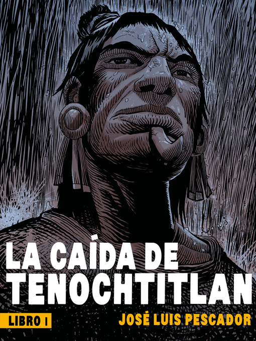 Title details for La caída de Tenochtitlan I by Pescador - Wait list